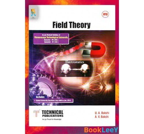 Field Theory By U.A Bakshi (2014 Edition)